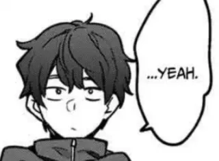 🆗 f5f483e8 ...YEAH. Anime, Manga, Bulle de dialogue, Expression, Dessin animé telegram sticker