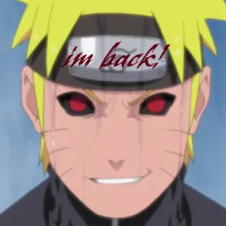 😼 34ae8828 Naruto I'm back! Anime, Manga, Naruto, Ninja, Uzumaki, Kreskówka telegram sticker