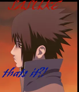 😒 93bfb7c0 Sasuke Naruto SASUKE that's it?! anime, sasuke, naruto, postać, manga telegram sticker