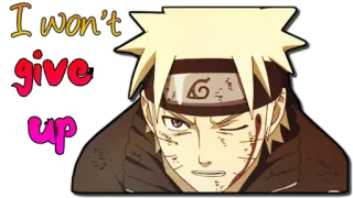 😠 b03820d1 Naruto I won't give up Naruto, anime, manga, I won't give up, determination, sticker telegram sticker
