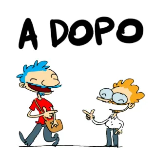 🤙 01ed3358 A DOPO мультфильм, персонажи, итальянский, фраза, до скорой встречи telegram sticker