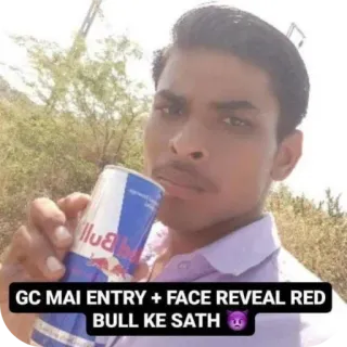 🤳 001f0289 GC MAI ENTRY + FACE REVEAL RED BULL KE SATH 😈 Selfie, Red Bull, Bevanda, Ritratto, Indiano, Uomo telegram sticker