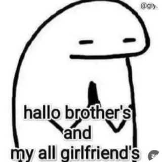 👍 f6e6c620 hallo brother's
and
my all girlfriend's Meme, Saluto, Divertente, Salutare telegram sticker