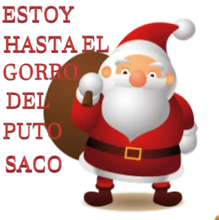 😤 734d8fae Santa Claus ESTOY HASTA EL GORRO DEL PUTO SACO サンタ, クリスマス, 袋, 不快, ホリデー, ユーモア telegram sticker