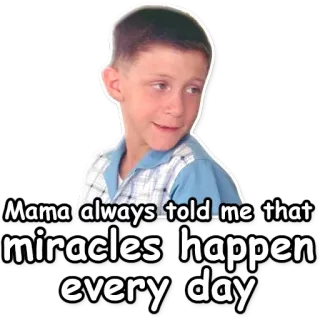💫 8e10eda6 Dewey Malcolm in the Middle Mama always told me that miracles happen every day Dewey, Malcolm Mittendrin, Wunder, Mama, Zitat, TV-Serie telegram sticker