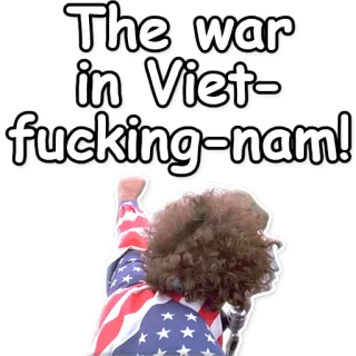 🖕 9ec449da The war in Viet-fucking-nam! Vietnamkrieg, umstritten, anstößig, historisch telegram sticker