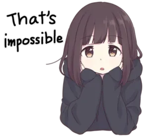🙁 095fa766 That's impossible anime, mustahil, gadis, sedih, kartun, imut telegram sticker