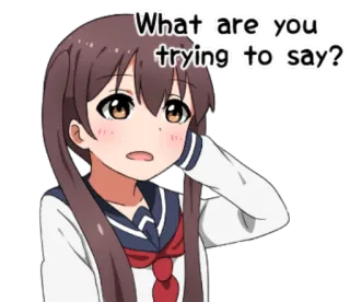 👂 e0356bc0 What are you trying to say? อนิเมะ, คำถาม, สับสน, ผู้หญิง, ชุดนักเรียน telegram sticker