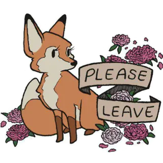 😊 d14ce2a4 PLEASE LEAVE zorro, animal, flores, bandera, hoja, por favor telegram sticker