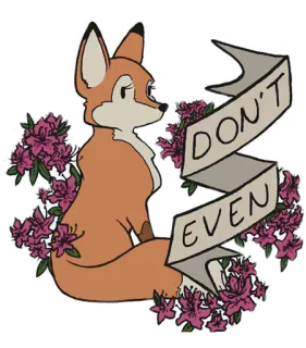 😦 d37bc9d3 DON'T EVEN zorro, flor, estético, lindo, animal, naturaleza, pegatina, dibujo animado telegram sticker