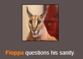 🧐 489217e8 Floppa Floppa questions his sanity. floppa, big floppa, caracal, meme, cat, animal whatsapp sticker