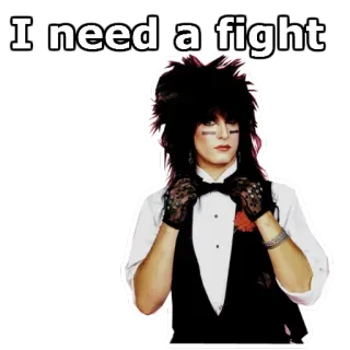 🍁 d4c2fa42 I need a fight Necesidad, Lucha, Entretenimiento, Actitud whatsapp sticker