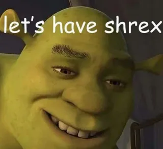 👌 a80557d2 Shrek let's have shrex シュレック, オーガ, 面白い, ミーム telegram sticker