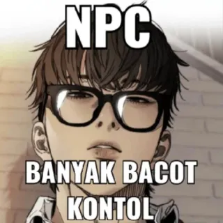🗿 98c740be NPC
BANYAK BACOT
KONTOL npc, meme, bril, man telegram sticker