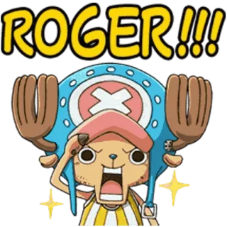 👌 ca06ba96 Tony Tony Chopper One Piece ROGER!!! Anime, One Piece, Chopper, Roger, aufgeregt telegram sticker