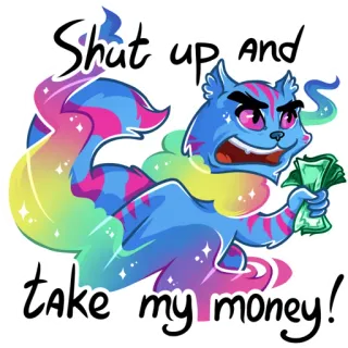💵 7d96ca20 Shut up and take my money! 猫, 钱, 卡通, 搞笑, 表情包, 彩色 telegram sticker