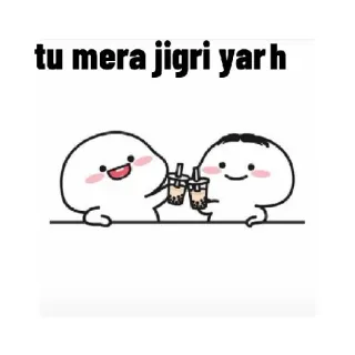 🥂 b266bddd tu mera jigri yar h amistad, bebida, dibujos animados, lindo, hindi, mejores amigos whatsapp sticker
