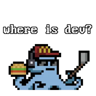 🍟 07da6b47 where is dev? 开发, 章鱼, 汉堡, 像素画, 问题 telegram sticker