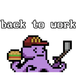🍟 cee53372 back to work 工作, 像素画, 章鱼, 汉堡, 麦当劳, 帽子 telegram sticker