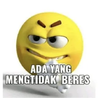 🤔 dd120367 ADA YANG MENGTIDAK BERES emoji, angry, meme, indonesia, indonesian whatsapp sticker