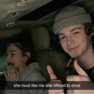 👍 1123e289 she must like me she offered to drive whatsapp sticker