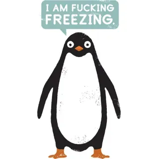 😲 2fbf8516 I AM FUCKING FREEZING. penguin, membeku, dingin, hewan, kartun, lucu, musim dingin telegram sticker