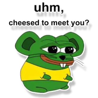 👋 1ced36b1 uhm, cheesed to meet you? pepe, kikker, muis, meme, cartoon telegram sticker