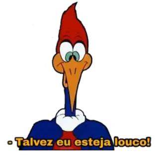 🤪 7084825e Woody Woodpecker - Talvez eu esteja louco! Cartone animato, Woody Woodpecker, Uccello, Animazione, Divertente whatsapp sticker