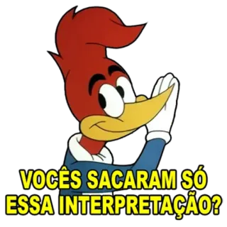 😉 87d53bc8 Woody Woodpecker VOCÊS SACARAM SÓ ESSA INTERPRETAÇÃO? woody woodpecker, cartone animato, divertente, interpretazione, uccello, personaggio whatsapp sticker