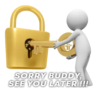 🗝 69f350a7 SORRY BUDDY, SEE YOU LATER!!! Schloss, Schlüssel, Strichmännchen, Entschuldigung, Tschüss, Lebewohl telegram sticker