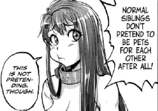 🐶 0f1a50cd THIS IS NOT PRETENDING, THOUGH. NORMAL SIBLINGS DON'T PRETEND TO BE PETS FOR EACH OTHER AFTER ALL! Anime, Manga, Anh chị em, Thú cưng, Vòng cổ telegram sticker