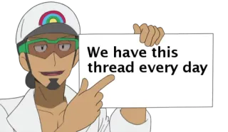 👉 0311c916 We have this thread every day meme, pokemon, Professor Kukui, thread, daily, humor telegram sticker