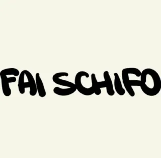 🤢 112336d4 FAI SCHIFO Beleidigung, beleidigend, italienisch telegram sticker