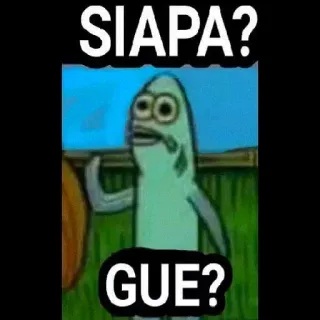 ➖ 167e4e71 SIAPA?
GUE? spongebob, ikan, pertanyaan, siapa, aku telegram sticker
