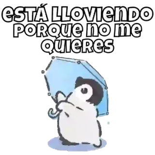 😶 5c589c15 ESTÁ LLOVIENDO PORQUE NO ME QUIERES pingouin, pluie, parapluie, triste, dessin animé, météo whatsapp sticker