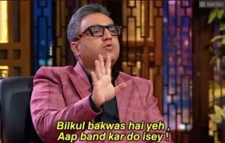 🤮 a6ced3b7 Bilkul bakwas hai yeh , Aap band kar do isey! indiano, Shark Tank, negócios, investidor, declaração whatsapp sticker