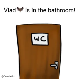 🚽 df7c9766 Vlad is in the bathroom! bathroom, toilet, door, cartoon, humor telegram sticker
