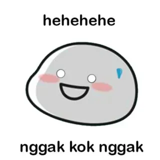 😅 c6b59be4 hehehehehe
gggak kok nggak Blob, Melma, Carino, Cartone animato telegram sticker