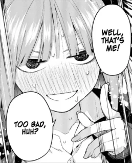 😏 edd2b037 WELL, THAT'S ME!
TOO BAD, HUH? 动漫, 漫画, 卡通, 角色, 女孩, 表情 telegram sticker