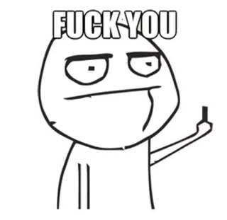 ® ce3865f9 FUCK YOU Мем, Rage comic, Средний палец, Оскорбительный, Оскорбление, Пошёл на хуй telegram sticker