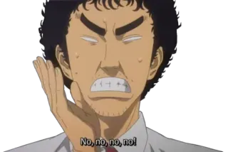 ❌ 27041da3 No, no, no, no! anime, pria, ekspresi, wajah, tidak, reaksi whatsapp sticker