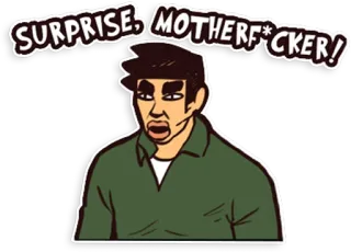🙍 90883e73 SURPRISE, MOTHERF*CKER! ofensivo, palavrões, adesivo, desenho animado telegram sticker