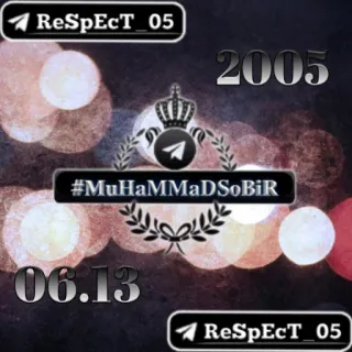 ✍ 396a8548 ReSpeCt_05
#MuHaMMADS0BiR
2005
06.13 telegram, name, respekt, datum, krone, symbol, benutzername telegram sticker