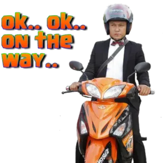 🏍 4d22d9cc ok.. ok.. ON THE WAY.. motocicleta, transporte, en camino, casco, traje, pajarita whatsapp sticker