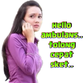 🚑 759fe24e Hello ambulans.. tolong cepat sket.. mujer, urgente, ambulancia, emergencia, llamada, socorro whatsapp sticker
