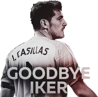 👐 39bcc90c Iker Casillas I. CASILLAS GOODBYE IKER calcio, calcio, portiere, sport, addio telegram sticker