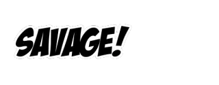 🗡 49db0773 SAVAGE! 犀利, 感叹, 漫画, 风格 telegram sticker