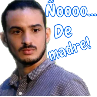 🤦‍♂️ e930e165 Ñoooo....
De
madre! мужчина, выражение, разочарование, испанский сленг telegram sticker