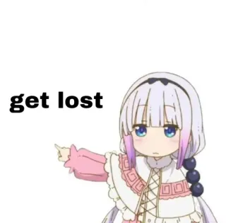 🙂 64af4dad Kanna Kamui Miss Kobayashi's Dragon Maid get lost kanna, anime, dragon maid, kanna kamui, dégage, mème telegram sticker
