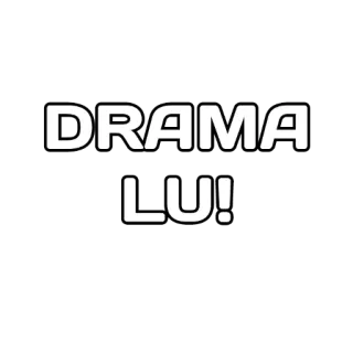 😎 e85e4796 DRAMA LU! drama, Lu, tekst, meme telegram sticker